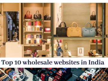 Top 10 Wholesale Websites in India