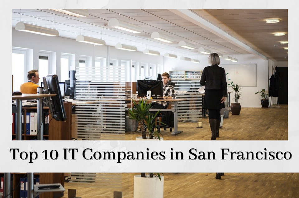 IT Companies in San Francisco