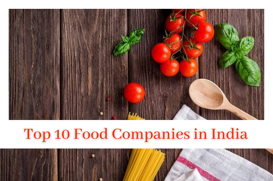 Food Companies in India