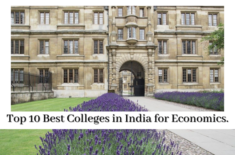 Best Colleges in India for Economics.