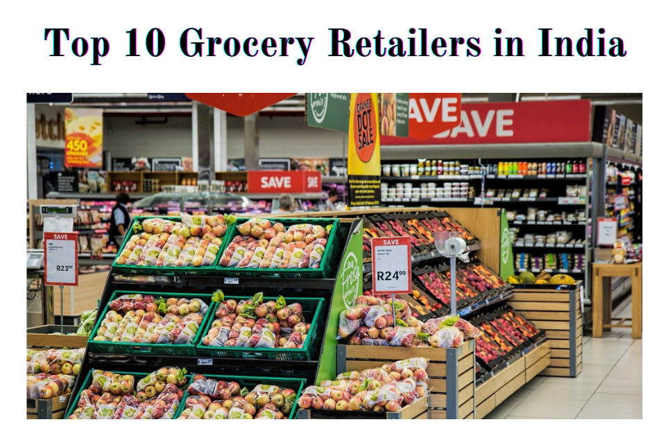 Grocery Retailers in India
