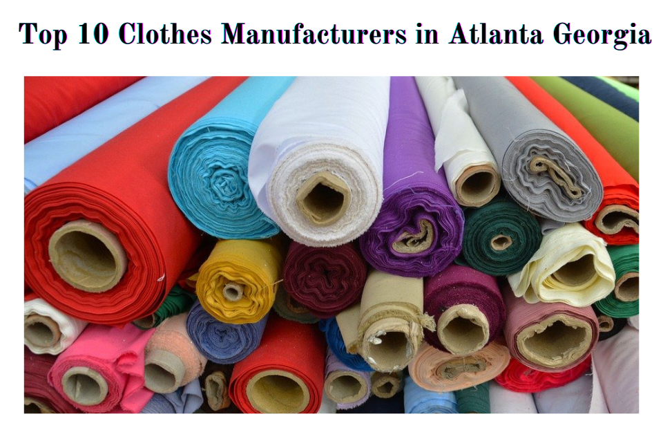 Clothes Manufacturers in Atlanta Georgia