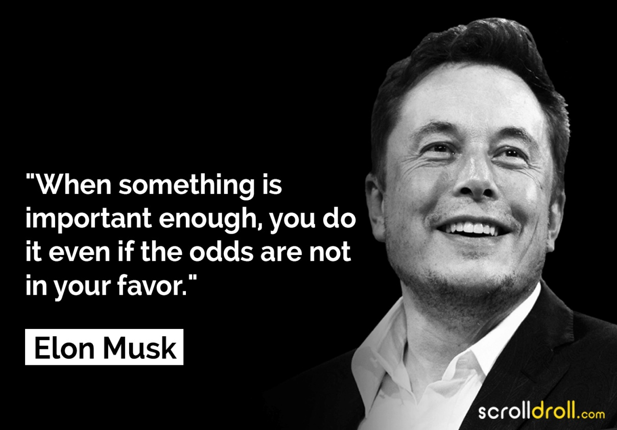 Best Motivational Quotes by Elon Musk