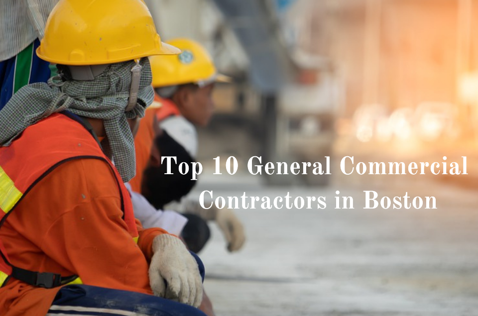 General Commercial Contractors in Boston