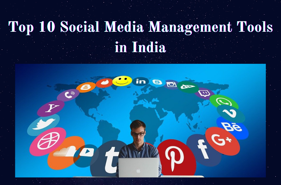 Social Media Management Tools in India