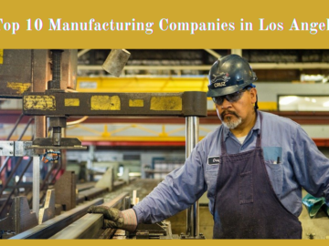 Manufacturing Companies in Los Angeles
