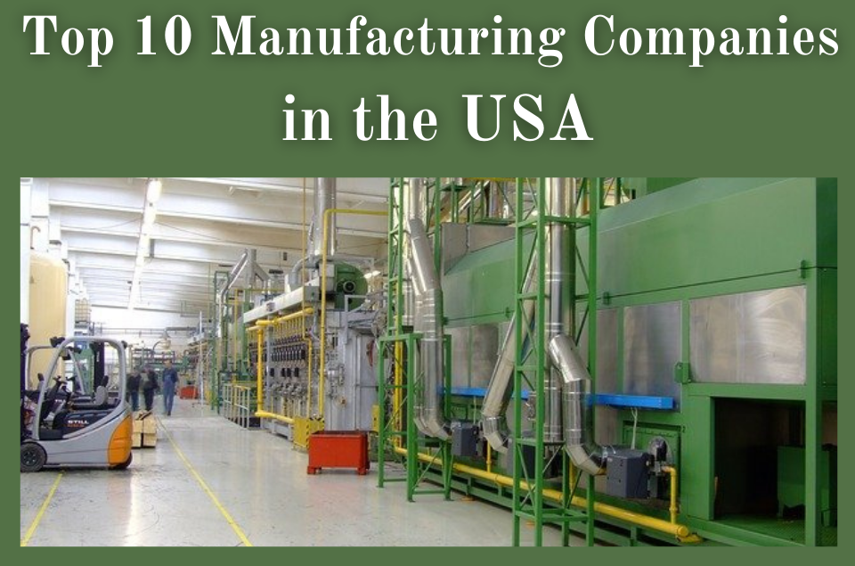 Manufacturing Companies in the USA