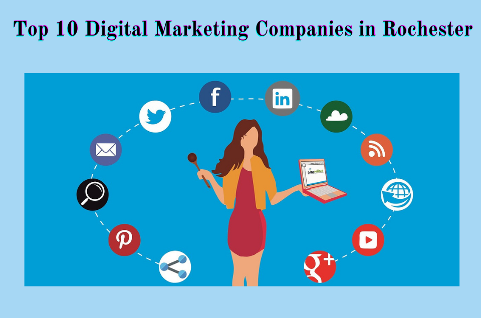 Digital Marketing Companies in Rochester