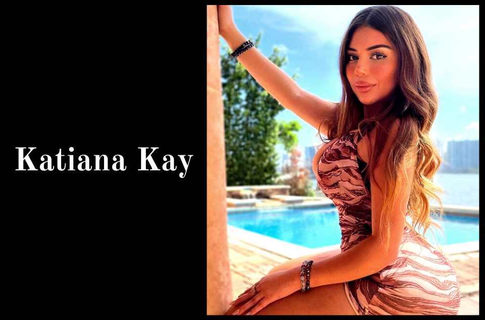 Katiana Kay is an American Model and Social Media Star primarily based tota...