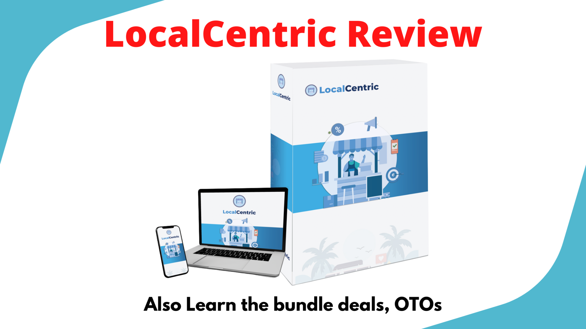 LocalCentric Review