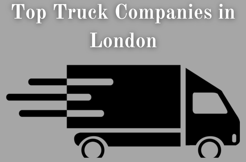 Truck Companies in London
