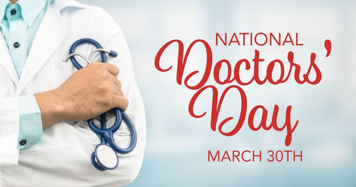 National Doctor's Day, 30 March 2022