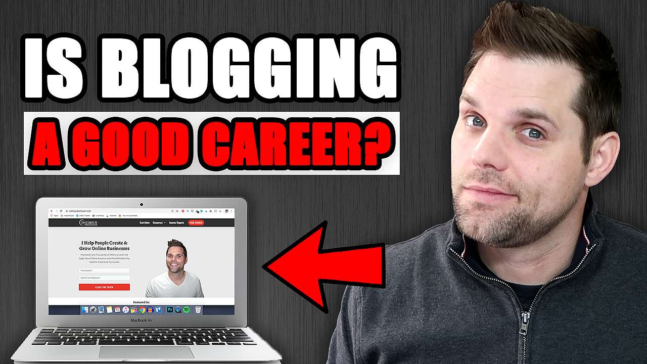 Blogging A Good Career In Future