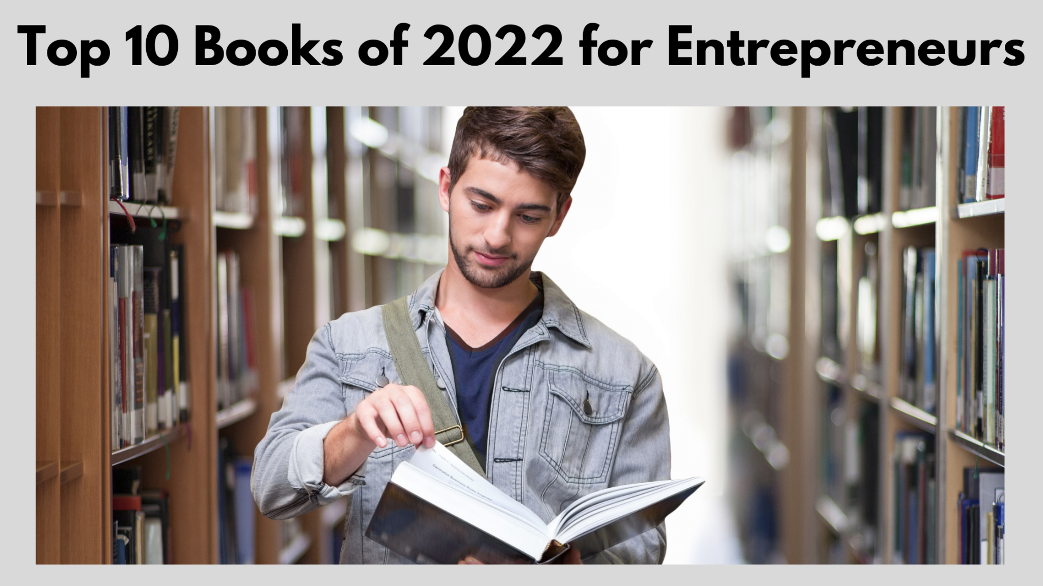 Top 10 Books of 2022 for Entrepreneurs