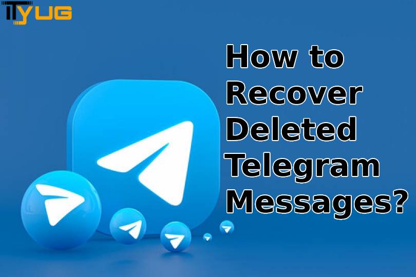 how to recover deleted telegram messages