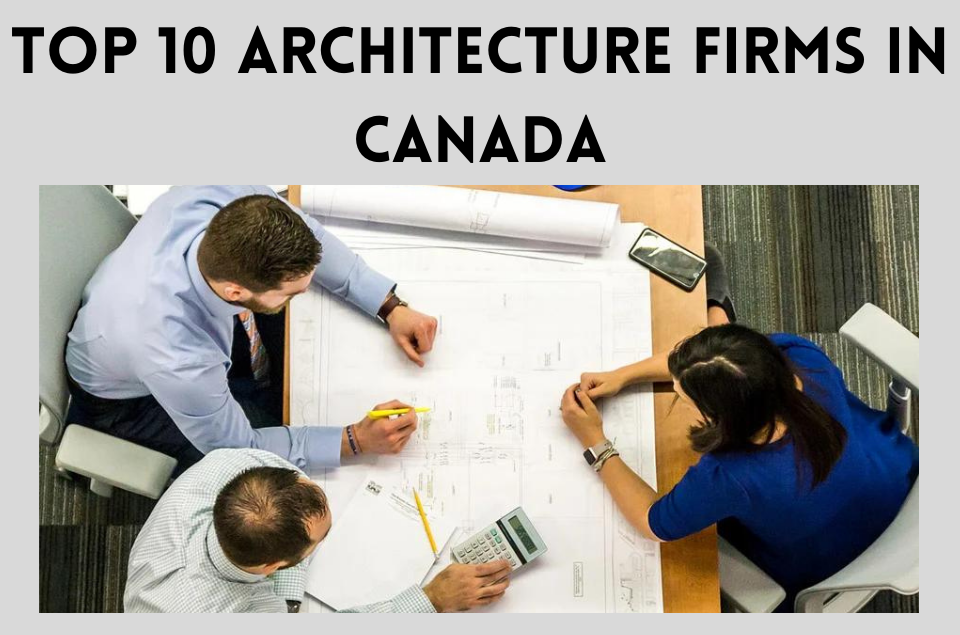 Architecture Firms in Canada