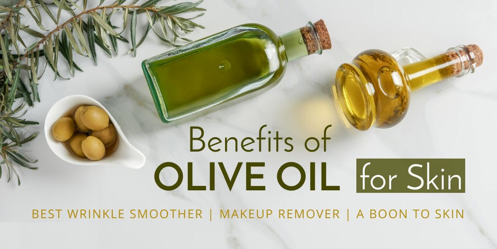 Olive Oil - Benefits for skin