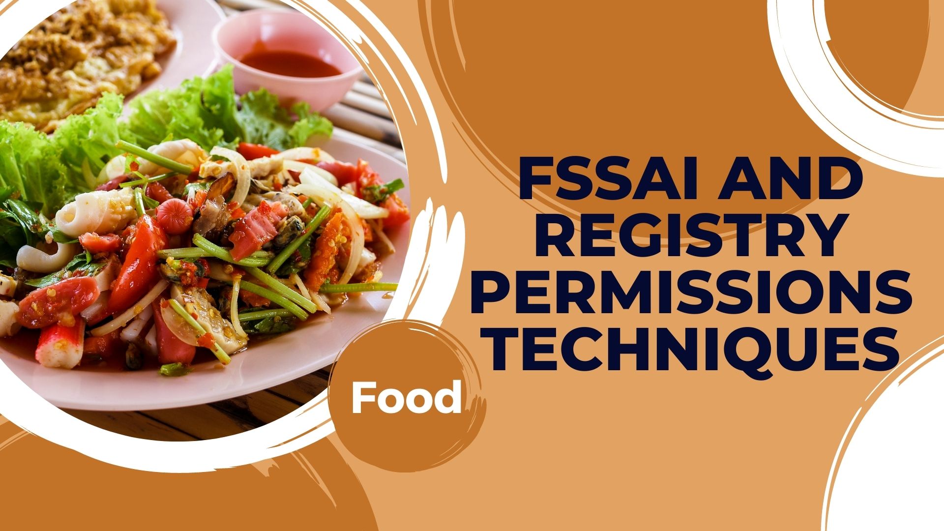 FSSAI and Registry Permissions Techniques