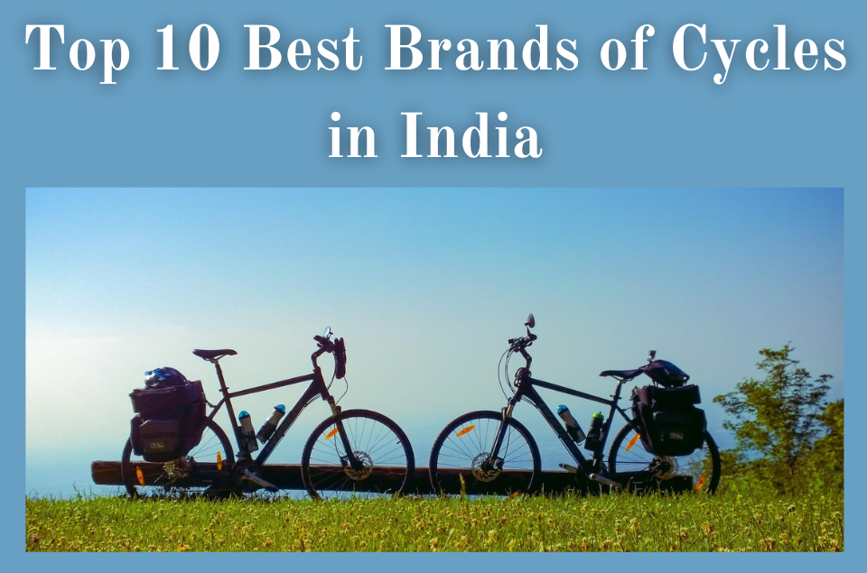 Best Brands of Cycles in India