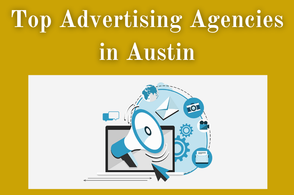 Advertising Agencies in Austin