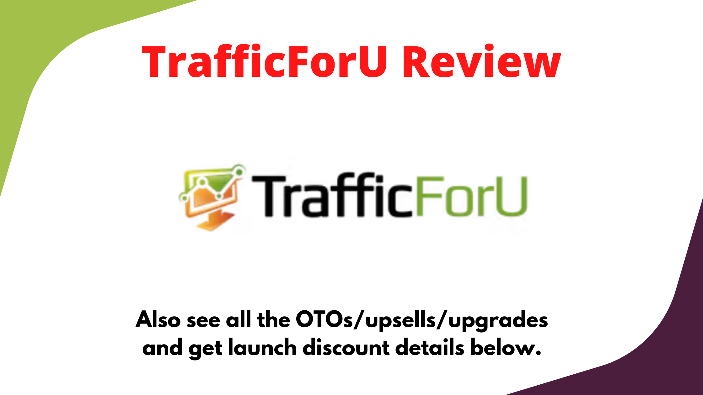 TrafficForU Review
