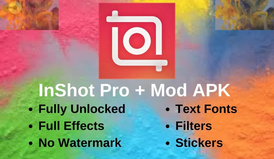 InShot Pro + Mod APK [No Watermark] 2022