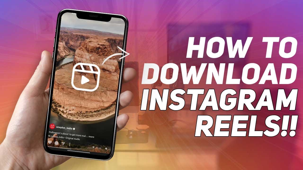 how to download Instagram Reels in your Gallery