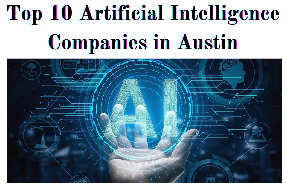 Artificial Intelligence Companies in Austin