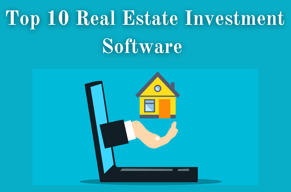 Real Estate Investment Software