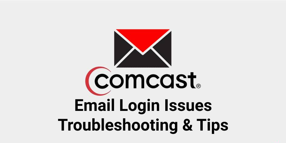 Comcast Email Login| Mail.Comcast.com Sign In| Comcast Xfinity