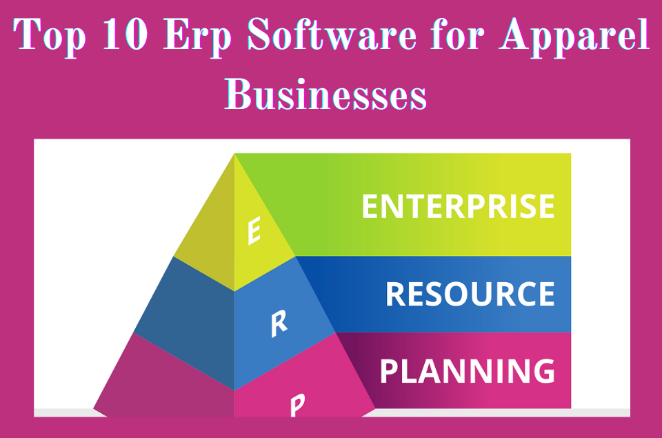 Erp Software for Apparel Businesses