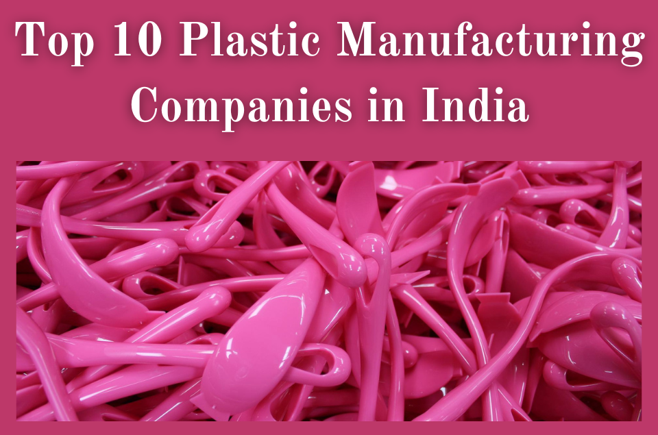 Plastic Manufacturing Companies in India