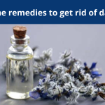Best home remedies to get rid of dandruff