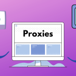 Proxies 1