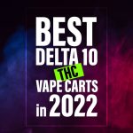 Delta 10 THC Vape Carts