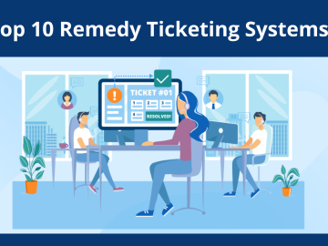 Remedy Ticketing Systems