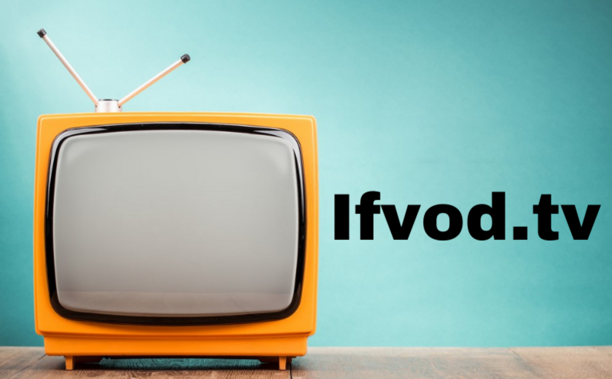 What Is IFVOD TV