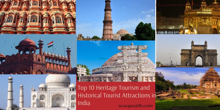 Heritage Tourism and Historical Tourist Attractions in India