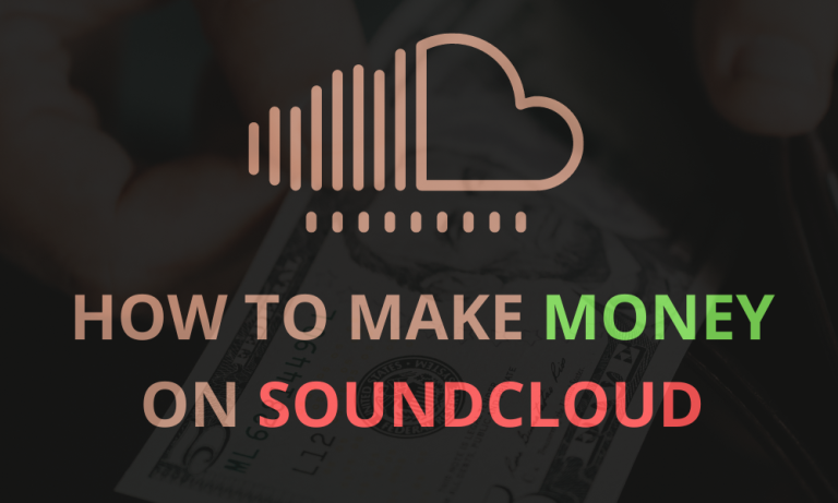 How to Make Money on SoundCloud Through Plays