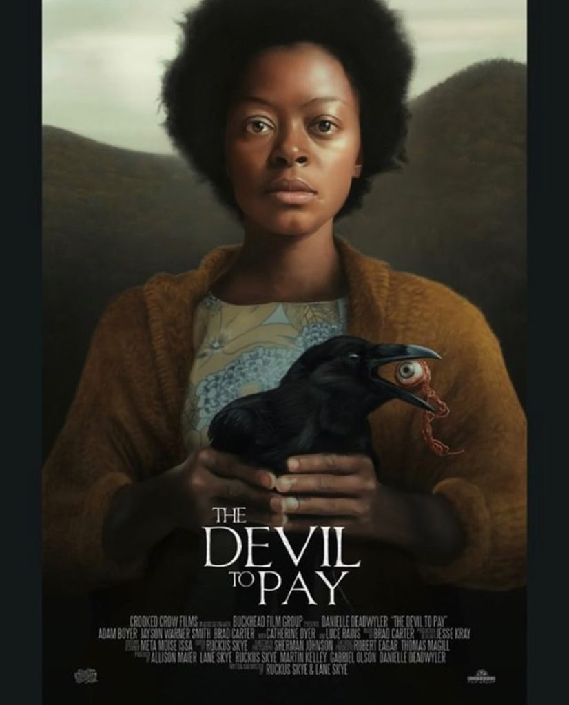 Danielle Deadwyler Movie "The DEVIL To PAY"