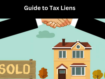 Tax Liens in the US: Your Guide to Getting Started