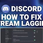 5 Best Ways to Fix Discord Stream Lagging Issue