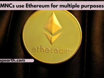 MNCs use Ethereum for multiple purposes