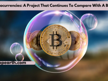 Cryptocurrencies: A Project That Continues To Compare With A Bubble