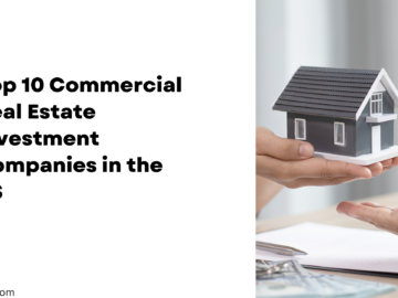 Commercial Real Estate Investment Companies in the US