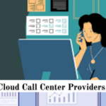 Cloud Call Center Providers in India