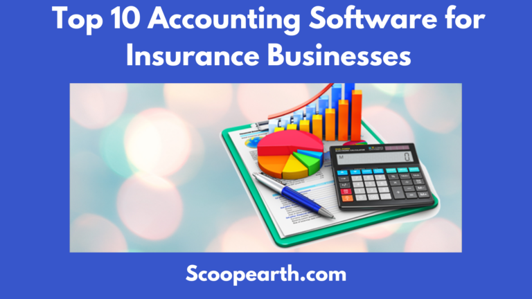 Accounting Software for Insurance Businesses
