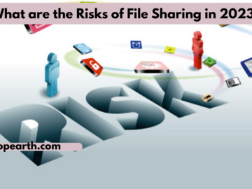 What are the Risks of File Sharing in 2023?