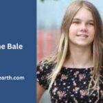 Emmeline Bale: Age, Height, Wiki/Biography, Ethnicity, Career, Family, Boyfriend, Net Worth, and many more