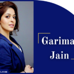 Garima Jain: Wiki, Age, Bio, Family, Career, Relationship, Net Worth, and More: